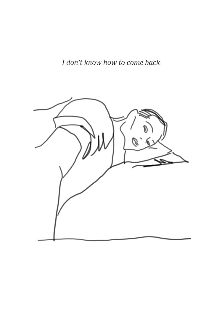 I don't know how to come back